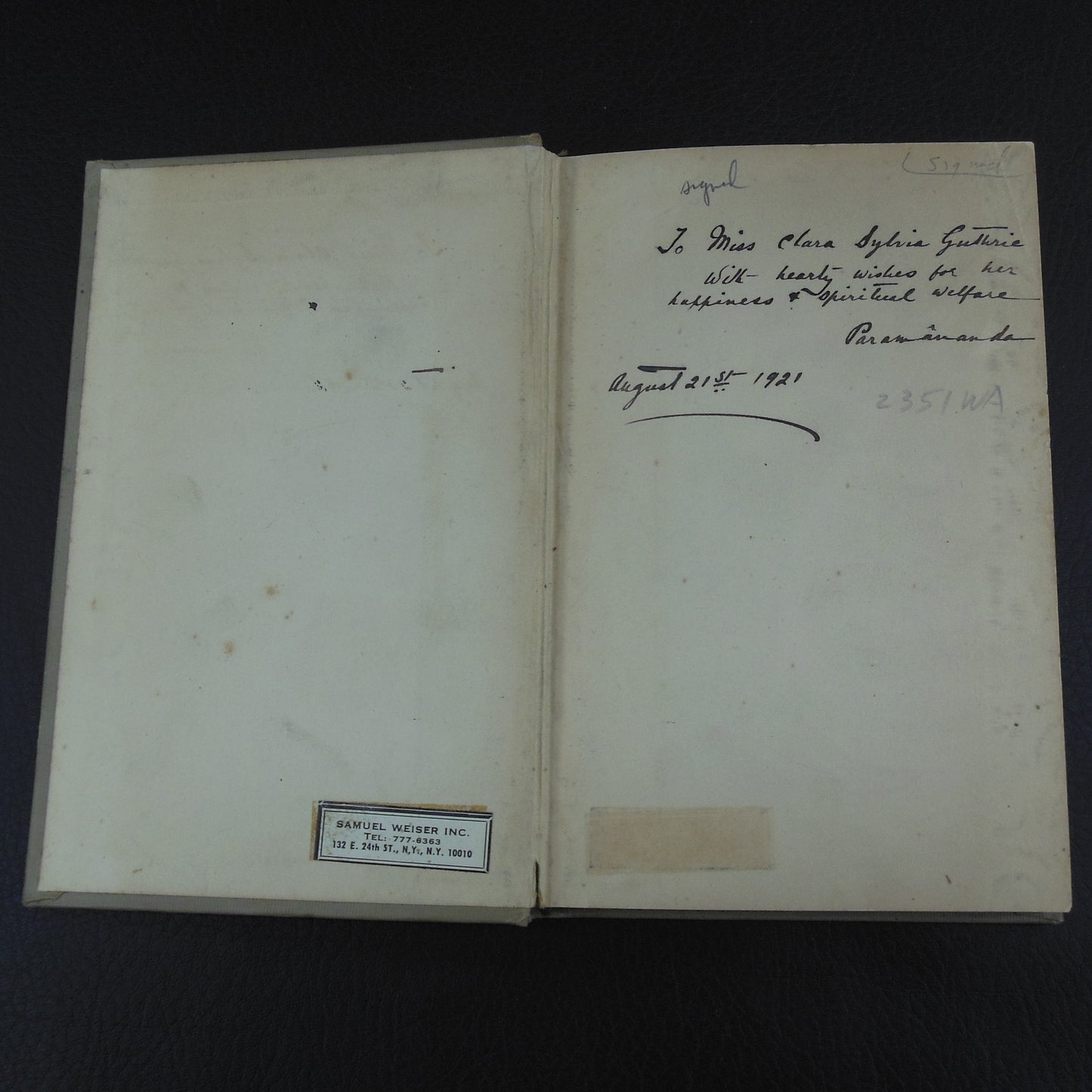 Swami Paramananda Signed Book - The Way Of Peace And Blessedness 1913 vintage