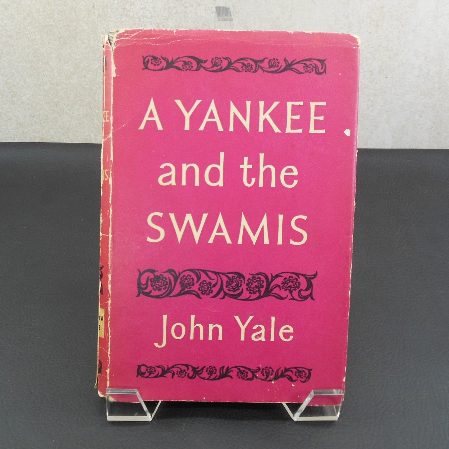 Swami Vidyatmananda John Yale Signed Book - A Yankee and the Swamis 1961