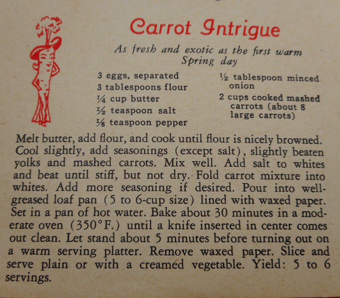 Carrot Intrigue - Vintage Fresh and Exotic Recipe