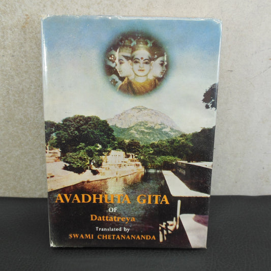 Swami Chetanananda Signed Book - Avadhuta Gita of Dattatreya
