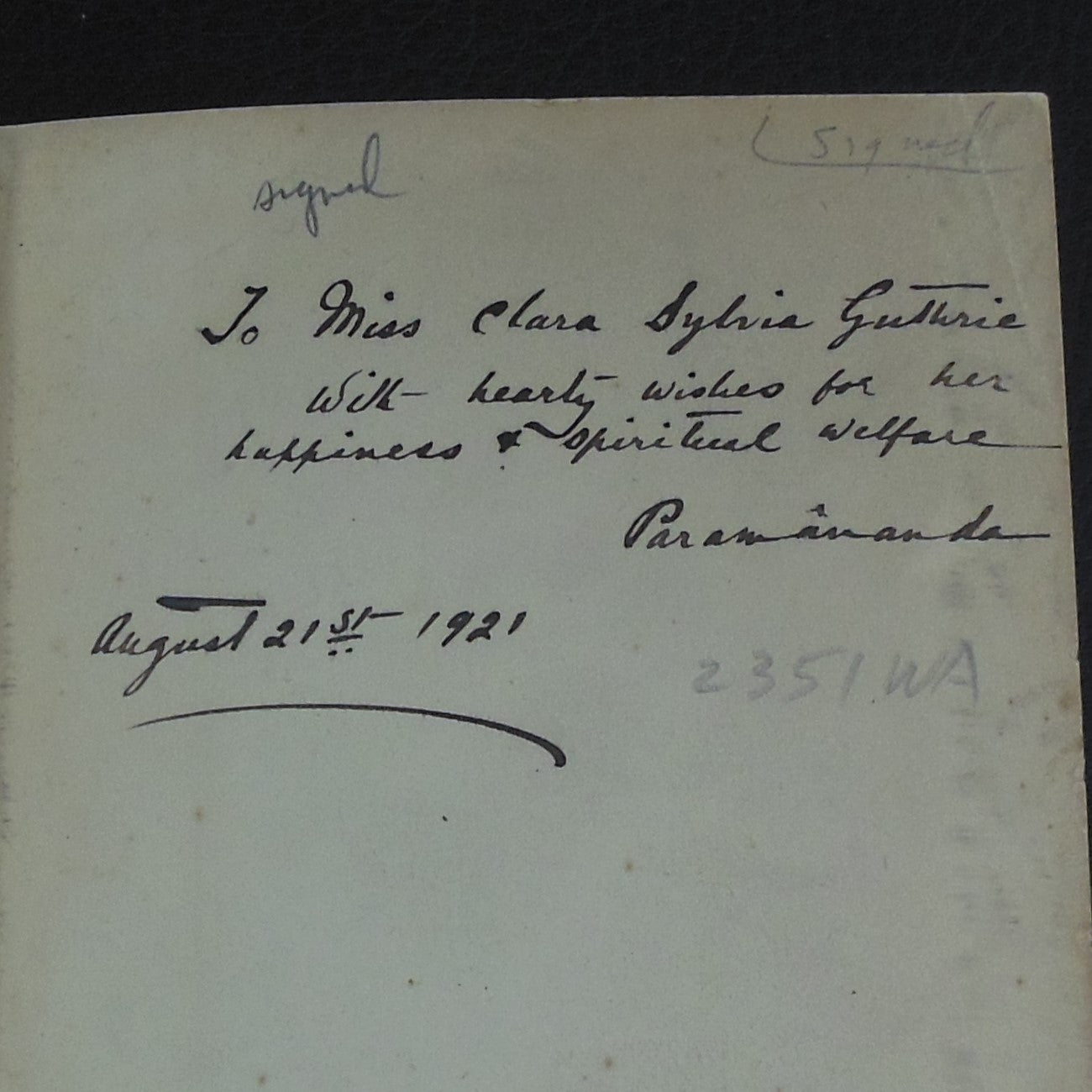 Swami Paramananda Signed Book - The Way Of Peace And Blessedness 1913 inscribed