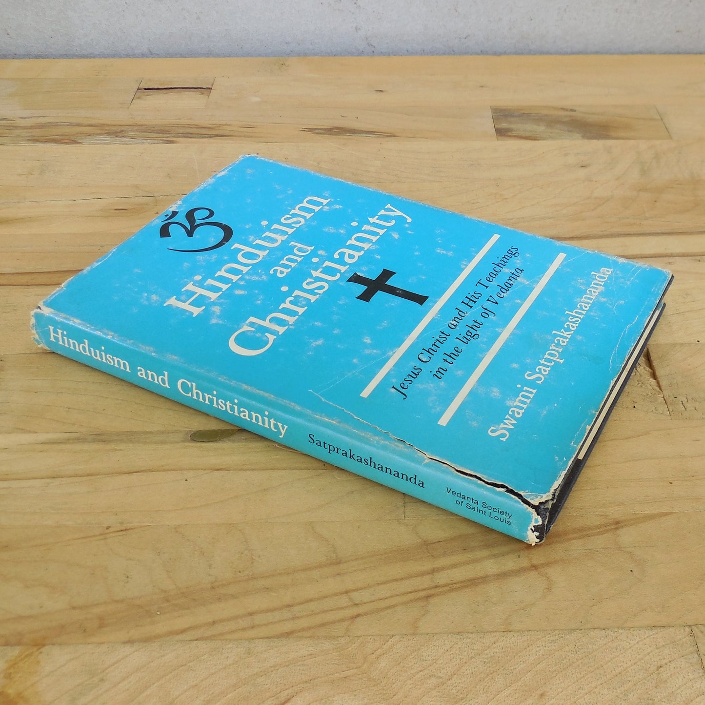 Swami Satprakashananda Signed Book - Hinduism and Christianity 1975 Vedanta Society St Louis