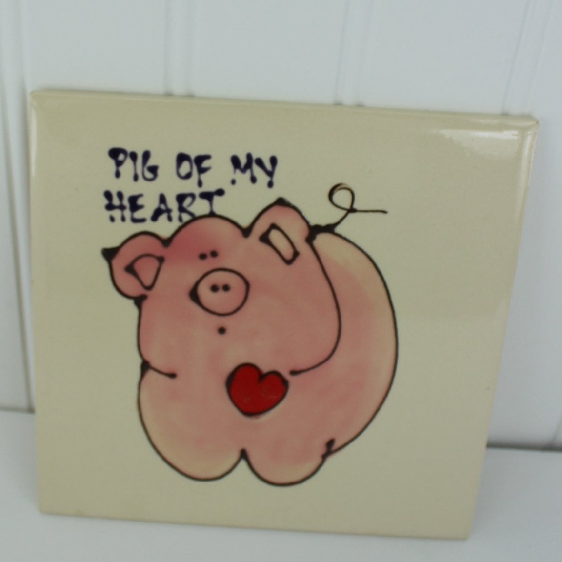 Lovable Pig of My Eye Ardencraft Ceramic Tile Hand Made by Kate Humorous Fun Gift