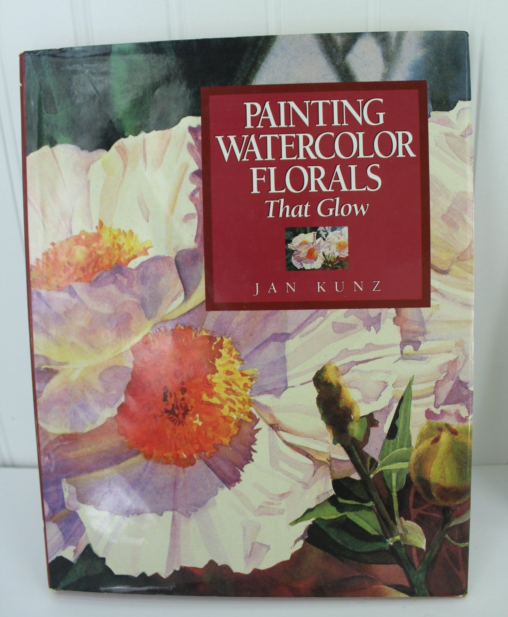 Kunz & Wolf Collection 2 Books Painting Flowers Basic Watercolors Florals That Glow wonderful photographs