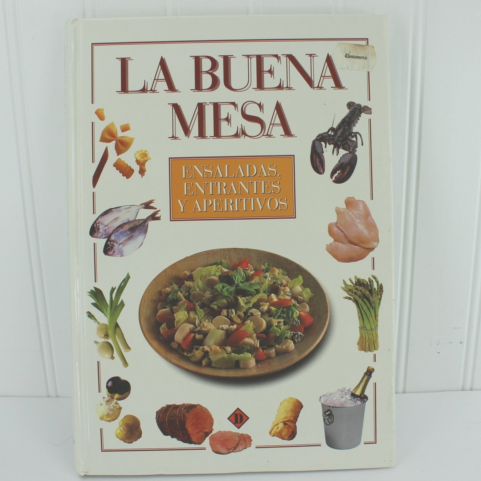 Bastin Cookbook Madrid "La Buena Mesa" Ensaladas Entrantes Aperitivos en Espanol